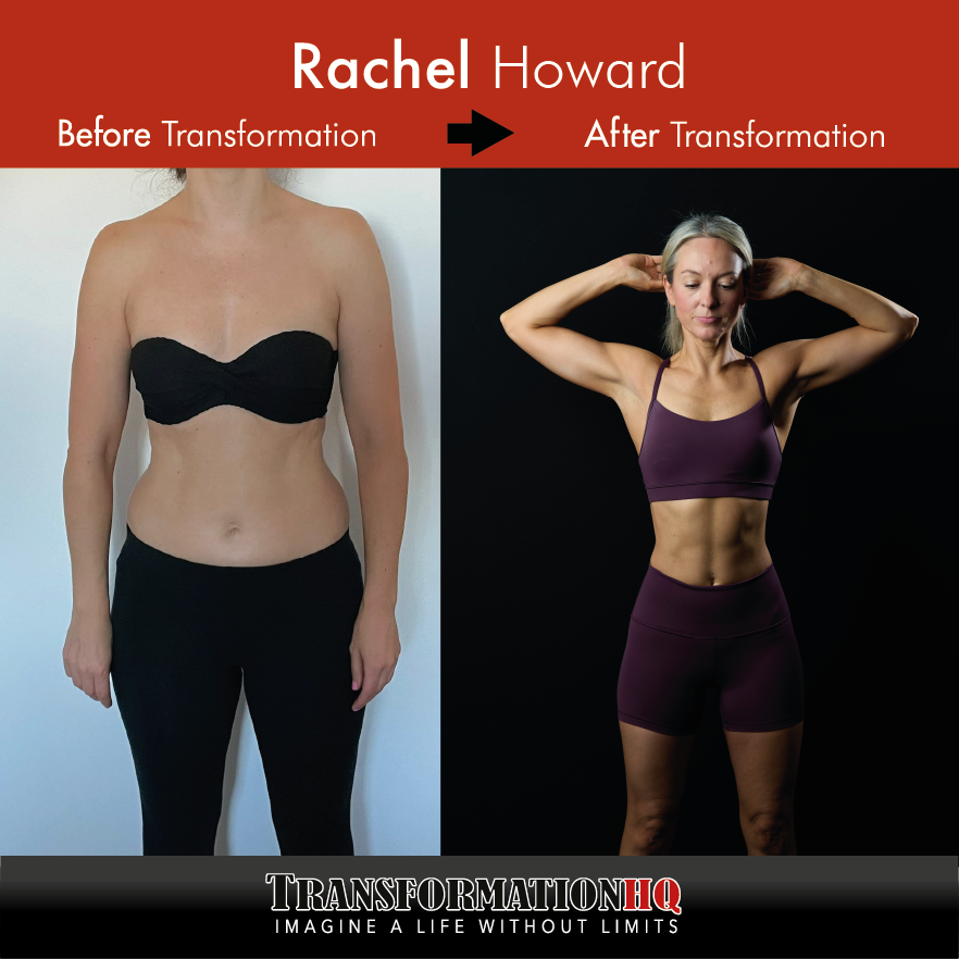 Rachel Howard fat loss transformation Transformation HQ